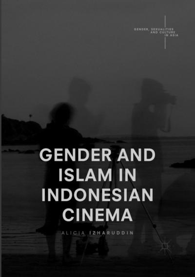 Gender and Islam in Indonesian Cinema