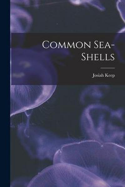 Common Sea-Shells