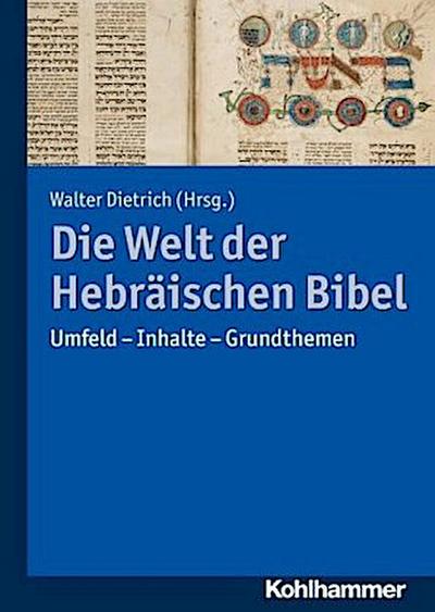 Die Welt der Hebräischen Bibel