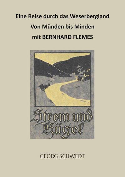 Eine Reise durch das Weserbergland