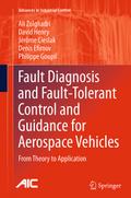 Fault Diagnosis and Fault-Tolerant Control and Guidance for Aerospace Vehicles