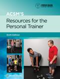 ACSM’s Resources for the Personal Trainer