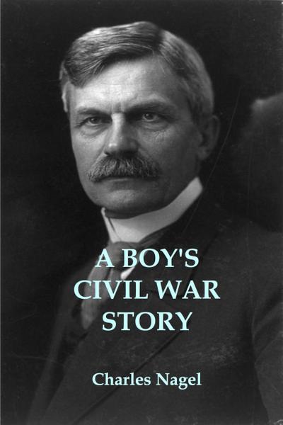 A Boy’s Civil War Story