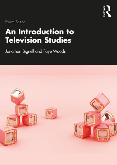 An Introduction to Television Studies