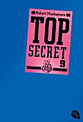 Top Secret 9 - Der Anschlag