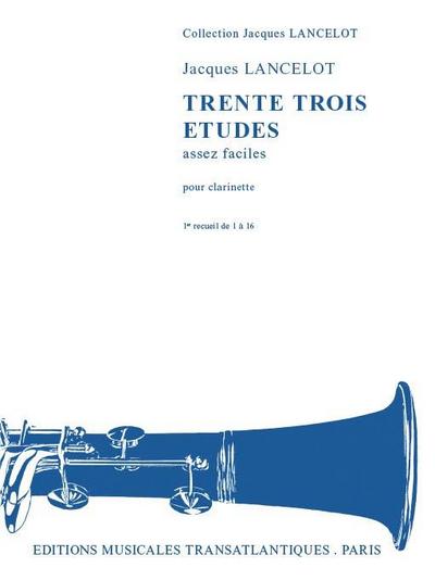 33 études assez faciles vol.1(nos.1-16) pour clarinette