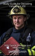 Study Guide for Decoding Fahrenheit 451