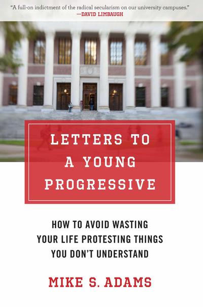 Letters to a Young Progressive