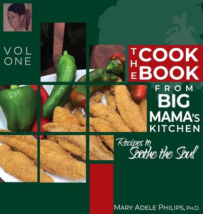 The Cookbook from Big Mama’s Kitchen