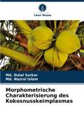 Morphometrische Charakterisierung des Kokosnusskei