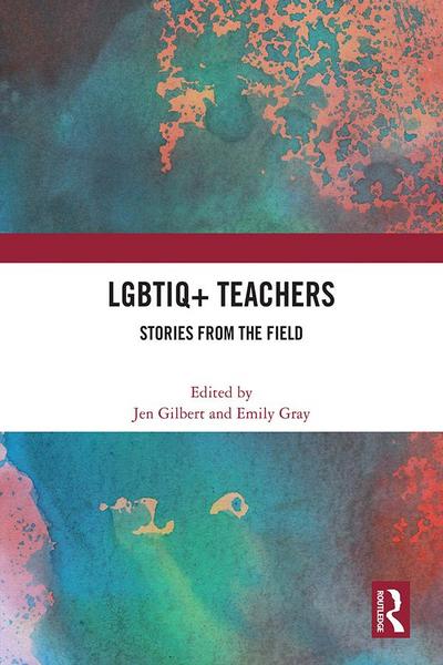 LGBTIQ+ Teachers