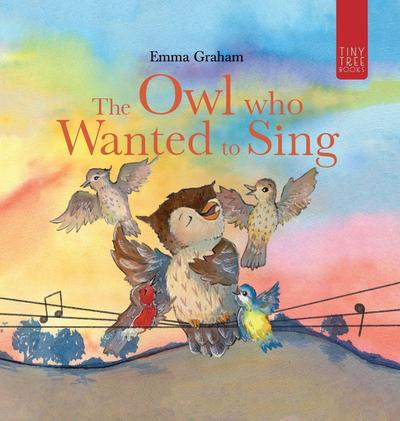 The Owl Who Wanted to Sing