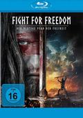 Fight for Freedom - Der blutige Pfad der Freiheit