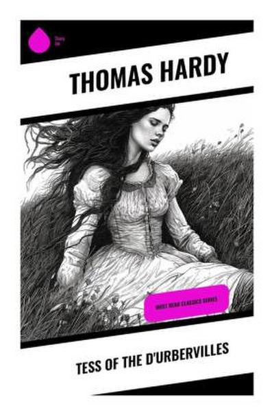 Tess of the D’urbervilles