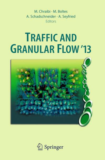 Traffic and Granular Flow ’13