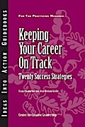 Keeping Your Career on Track: Twenty Success Strategies