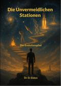 Die Unvermeidlichen Stationen