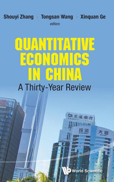QUANTITATIVE ECONOMICS IN CHINA