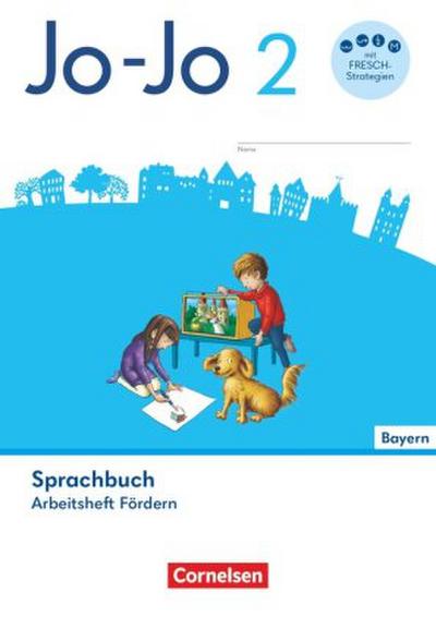 Jo-Jo Sprachbuch 2. Jahrgangsstufe - Grundschule Bayern - Ausgabe 2026 - Arbeitsheft Fördern - Druckschrift