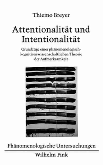 Attentionalität und Intentionalität
