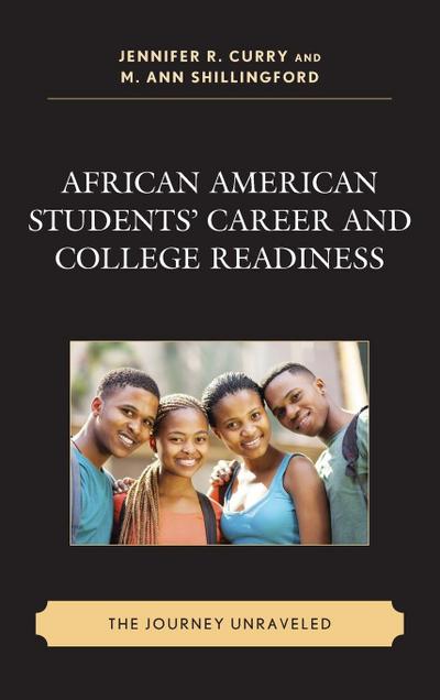 African American Students’ Career and College Readiness