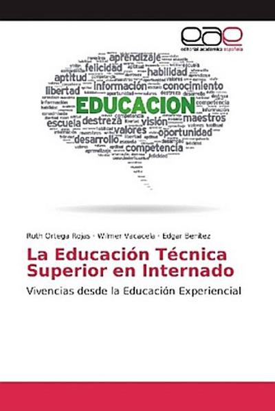 La Educación Técnica Superior en Internado