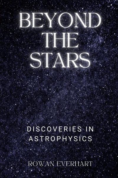 Beyond the Stars