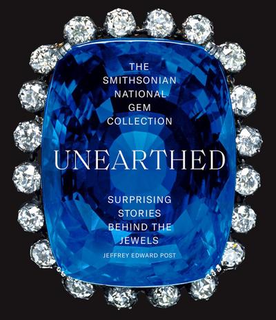 The Smithsonian National Gem Collection--Unearthed