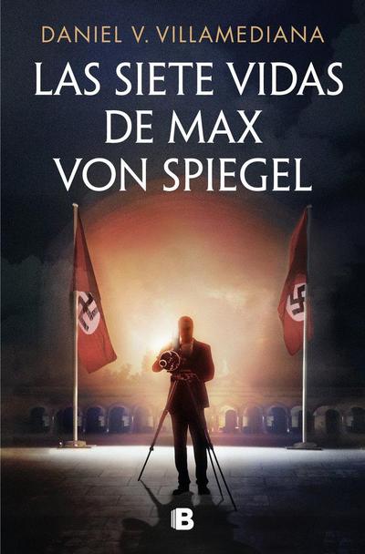 Las Siete Vidas de Max Von Spiegel / The Seven Lives of Max Von Spiegel