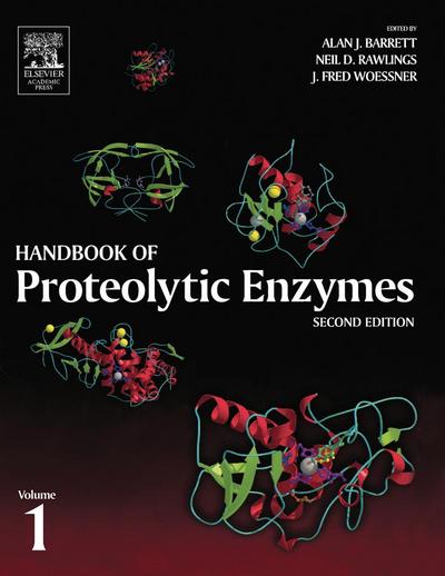 Handbook of Proteolytic Enzymes, Volume 1