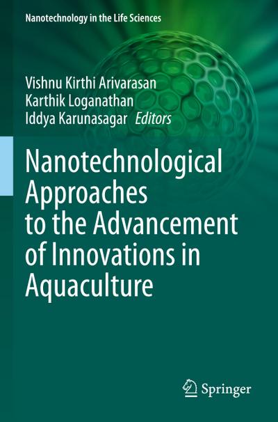 Nanotechnological Approaches to the Advancement of Innovations in Aquaculture