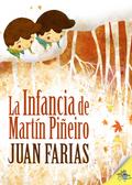 La infancia de Martín Piñeiro