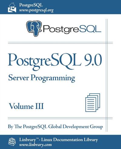 Postgresql Global Development Group: PostgreSQL 9.0 Official