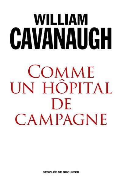 Comme un hôpital de campagne