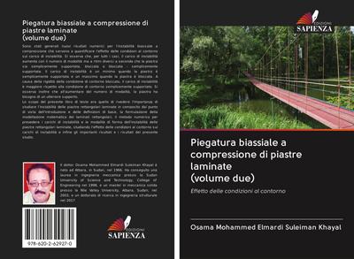 Piegatura biassiale a compressione di piastre laminate (volume due)