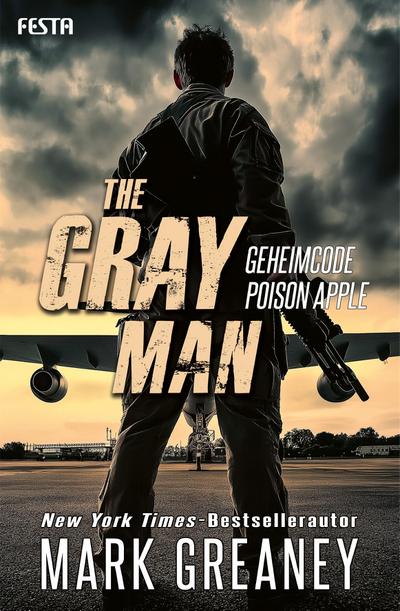 The Gray Man - Geheimcode Poison Apple