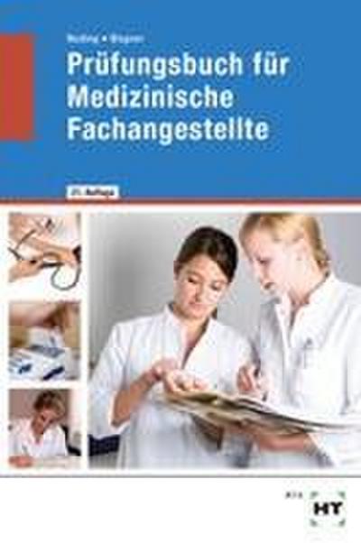 Prüfungsbuch für Medizinische Fachangestellte