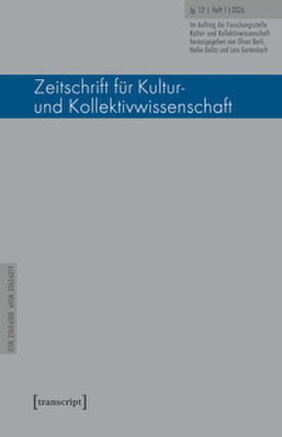 Zeitschrift für Kultur- und Kollektivwissenschaft