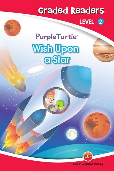 Wish  Upon a Star (Purple Turtle, English Graded Readers, Level 2)