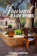 Journal Of A Love Deferred