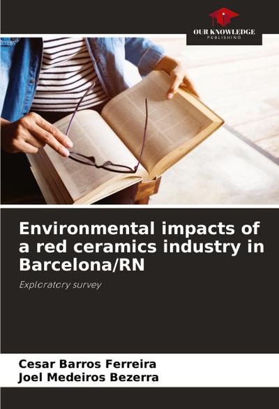 Environmental impacts of a red ceramics industry in Barcelona/RN