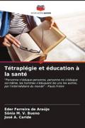 Tétraplégie et éducation à la santé