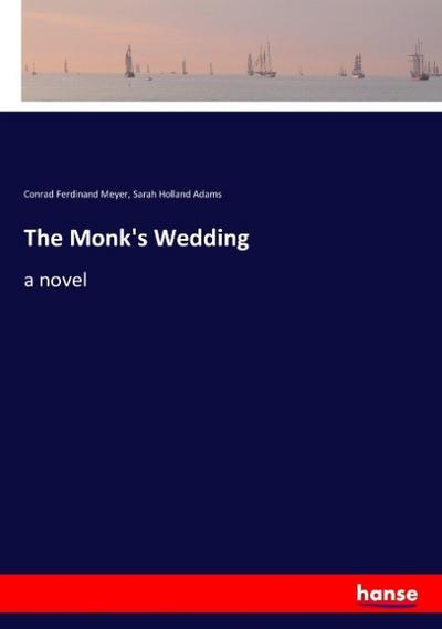 The Monk’s Wedding