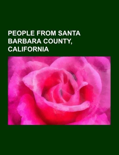 People from Santa Barbara County, California