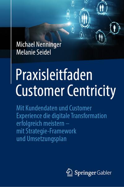 Praxisleitfaden Customer Centricity