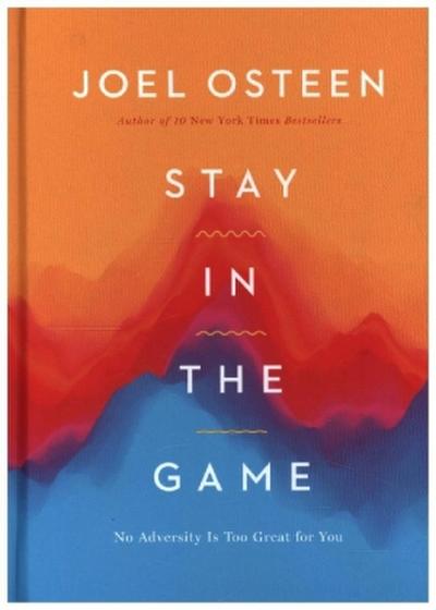 Stay in the Game