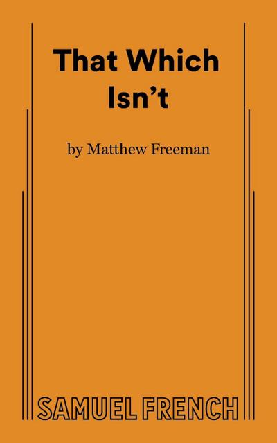 That Which Isn’t