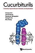 CUCURBITURILS: CHEMISTRY, SUPRAMOLECULAR CHEMISTRY & APPL