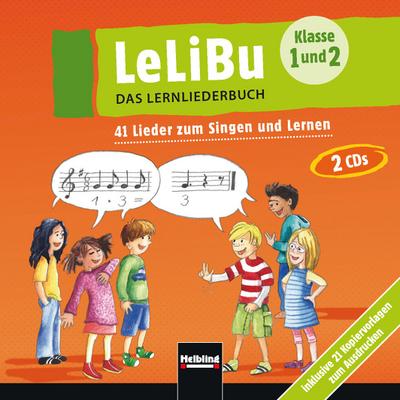 LeLiBu (Klasse 1 und 2) - DAS LERNLIEDERBUCH. 2 CDs