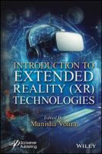 Introduction to Extended Reality (Xr) Technologies
